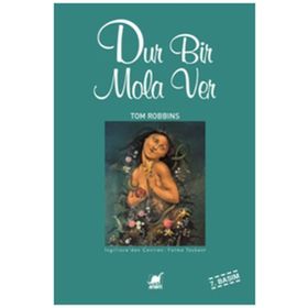 DUR BIR MOLA VER - TOM ROBBINS