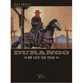 Durango - Bir Katil İçin Tuzak - Yves Swolfs