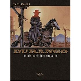 Durango - Bir Katil İçin Tuzak - Yves Swolfs