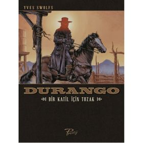 Durango - Bir Katil İçin Tuzak - Yves Swolfs