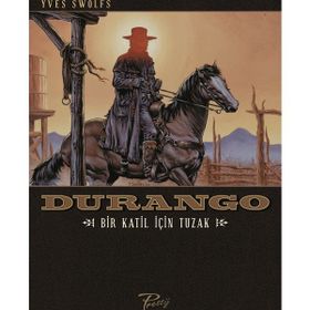 Durango - Bir Katil İçin Tuzak - Yves Swolfs