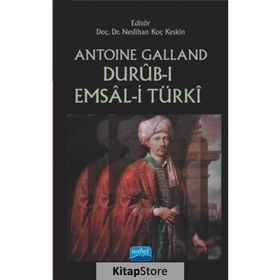 Durûb-ı Emsal-i Türkî - Antoine Galland