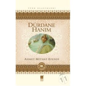 Dürdane Hanım - Ahmet Mithat Efendi (ISBN:9786055261252)