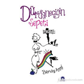 DÜRDANECİĞİN SEPETI - BERKAY AMMI