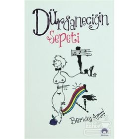 DÜRDANECİĞİN SEPETI - BERKAY AMMI