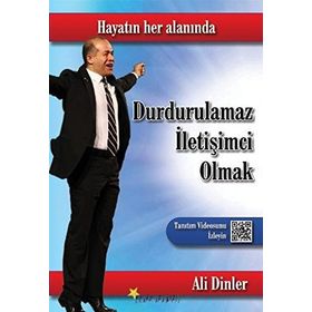 DURDURULAMAZ İLETIŞIMCI OLMAK - ALI DINLER