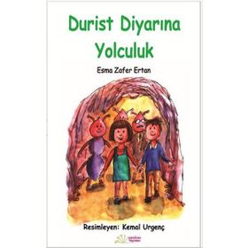 Durist Diyarına Yolculuk - Esma Zafer Ertan