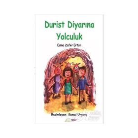 Durist Diyarına Yolculuk - Esma Zafer Ertan