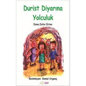 Durist Diyarına Yolculuk - Esma Zafer Ertan