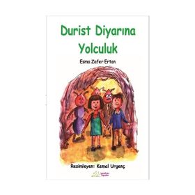 Durist Diyarına Yolculuk - Esma Zafer Ertan