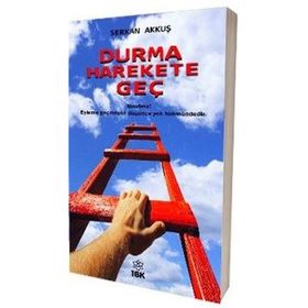 Durma Harekete Geç - Düşyeri Yayınları