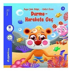 Durma Harekete Geç - Düşyeri Yayınları