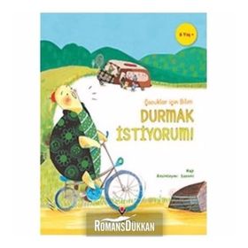 Durmak Istiyorum - Çocuklar İçin Bilim - Kolektif