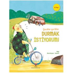 Durmak Istiyorum - Çocuklar İçin Bilim - Kolektif