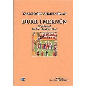 DÜRR-I MEKNUN - AHMET DEMIRTAŞ