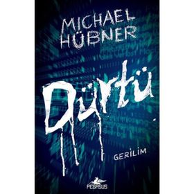 Dürtü - Michael Hübner