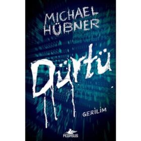 Dürtü - Michael Hübner