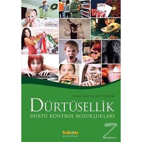 Dürtüsellik - Lut Tamam