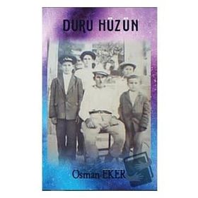 Duru Hüzün - Osman Eker