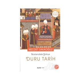 Duru Tarih - Bostanzade Yahya Necdet Sakaoğlu