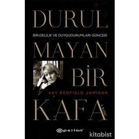 DURULMAYAN BIR KAFA - KAY REDFIELD JAMISON