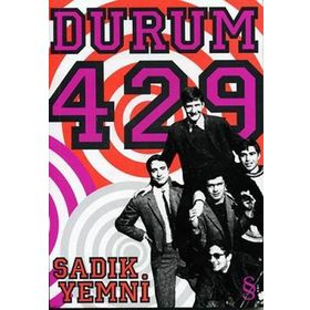 DURUM 429 - SADIK YEMNI