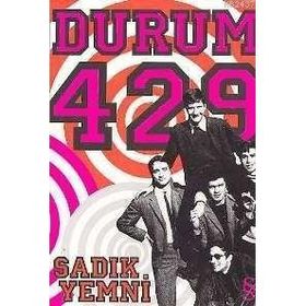 DURUM 429 - SADIK YEMNI