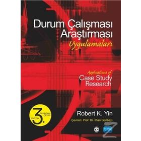 Durum Çalışması Araştırması - Robert K. Yin