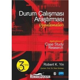 Durum Çalışması Araştırması - Robert K. Yin