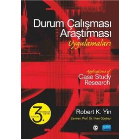 Durum Çalışması Araştırması - Robert K. Yin