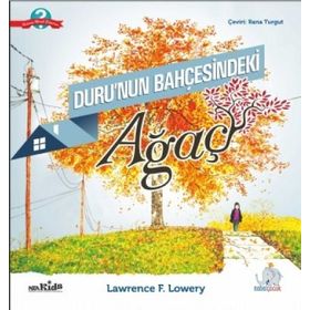 Duru'nun Bahçesindeki Ağaç - Lawrence F. Lowery