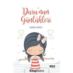 Duru'nun Günlükleri - Duru Oğuz