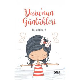 Duru'nun Günlükleri - Duru Oğuz