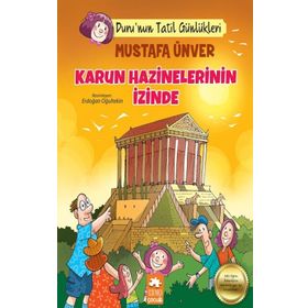 Duru'nun Tatil Günlükleri - Karun Hazinelerinin İzinde - Eksik Parça Yayınları