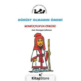 Dürüst Olmanın Önemi - Konfüçyus'un Öyküsü - Ann Donegan Johnson