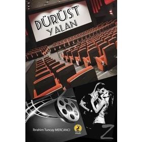 Dürüst Yalan - İbrahim Tuncay Mercancı