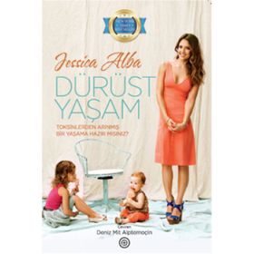 Dürüst Yaşam - Jessica Alba