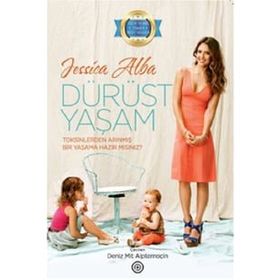 Dürüst Yaşam - Jessica Alba