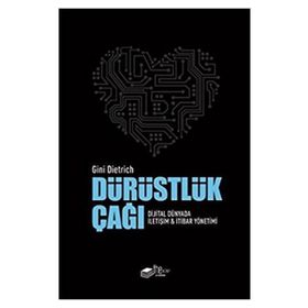 Dürüstlük Çağı - Gini Dietrich