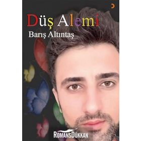 Düş Alemi - Barış Altıntaş