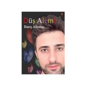 Düş Alemi - Barış Altıntaş