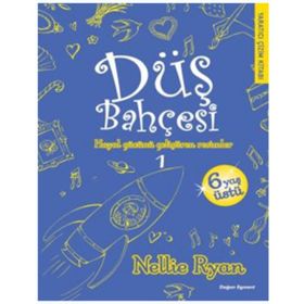 Düş Bahçesi 1 - Nellie Ryan