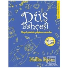 Düş Bahçesi 1 - Nellie Ryan