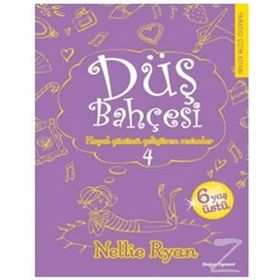 Düş Bahçesi 4 - Nellie Ryan