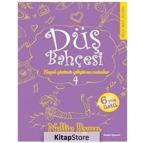 Düş Bahçesi 4 - Nellie Ryan