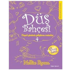 Düş Bahçesi 4 - Nellie Ryan