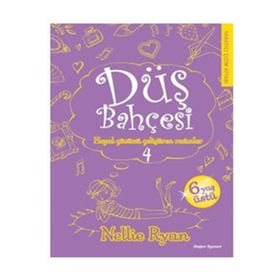 Düş Bahçesi 4 - Nellie Ryan