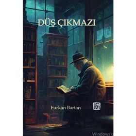 Düş Çıkmazı - Furkan Bartan