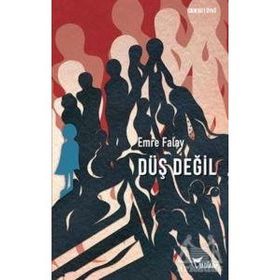 Düş Değil Emre Falay
