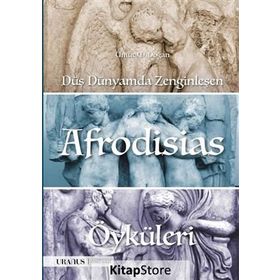 Düş Dünyamda Zenginleşen Afrodisias Öyküleri - Umut M. Doğan